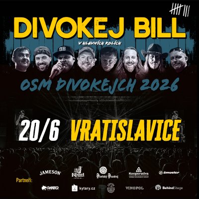 Divokej Bill - Osm divokejch 2026 - Liberec