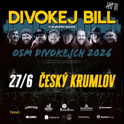 Divokej Bill - Osm divokejch 2026 - Český Krumlov