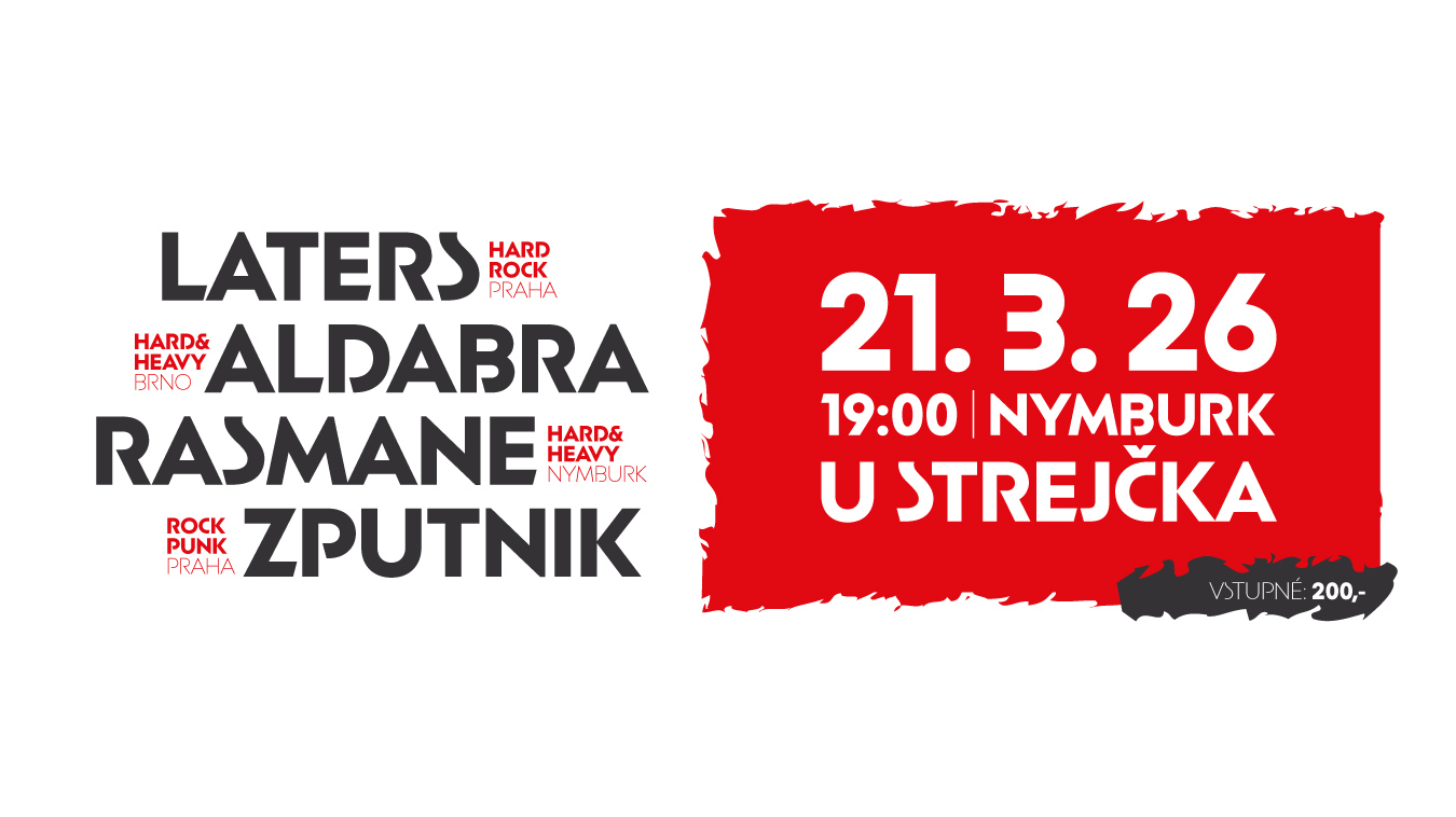 Laters + Aldabra + Rasmane + Zputnik - Nymburk