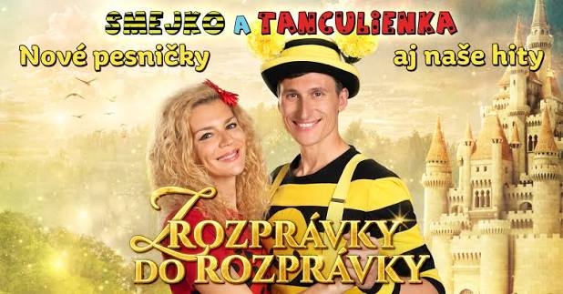 Smejko a Tanculienka - Z rozprávky do rozprávky - Brezno