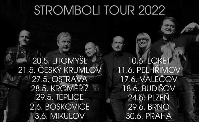 Stromboli - Tour 2022 - Teplice