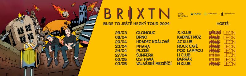 -Brixtn - Bude to jet hezk Tour 2024