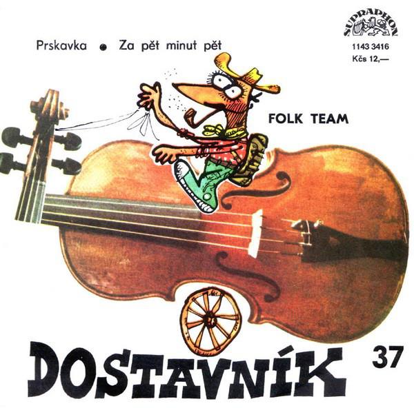 Folk Team-Prskavka / Za pět minut pět