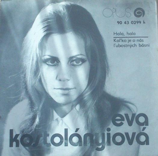 Eva Kostolányiová-Hala hala / Koľko je o nás ľúbostných básní