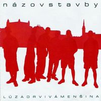 Názov Stavby-LuzaDrviváMenšina