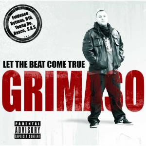 DJ Grimaso-Let The Beat Come True