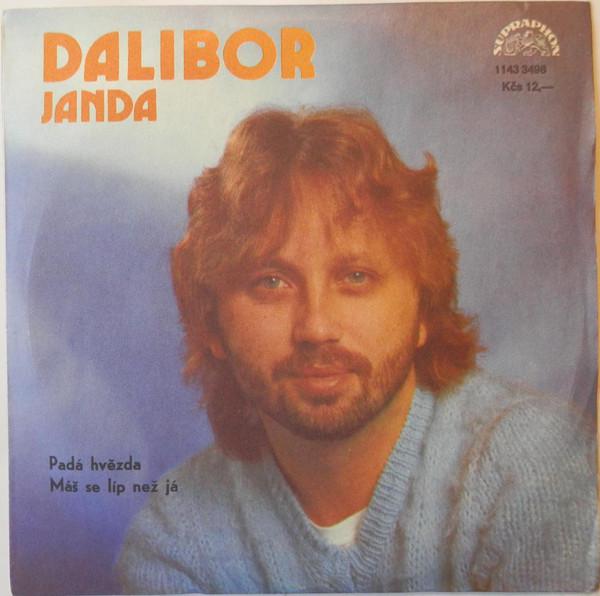 Dalibor Janda-Padá hvězda / Máš se líp než já