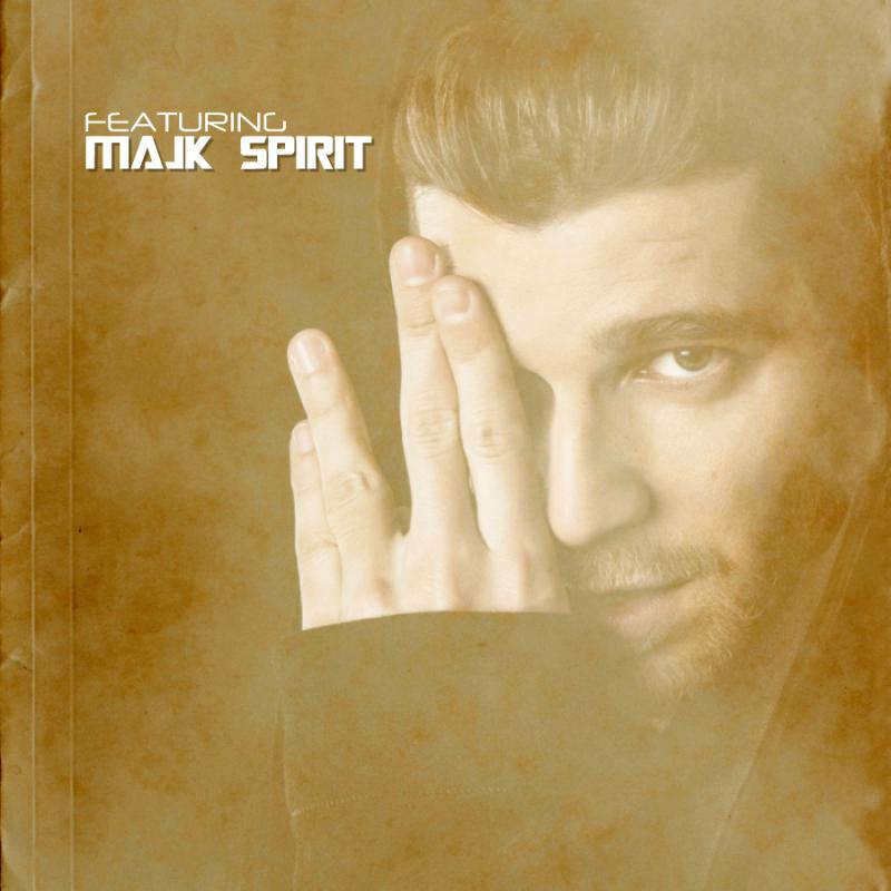 Majk Spirit-Featuring Majk Spirit