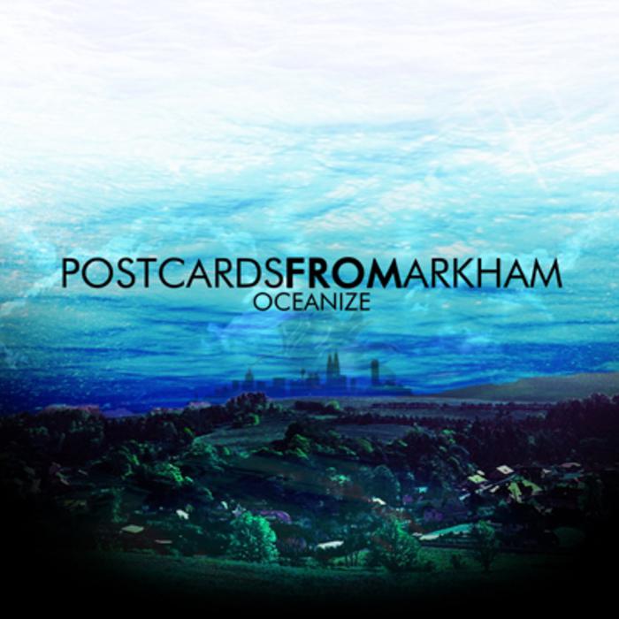 Postcards From Arkham-Oceanize