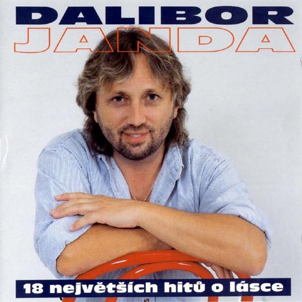 Dalibor Janda-18 největších hitů o lásce