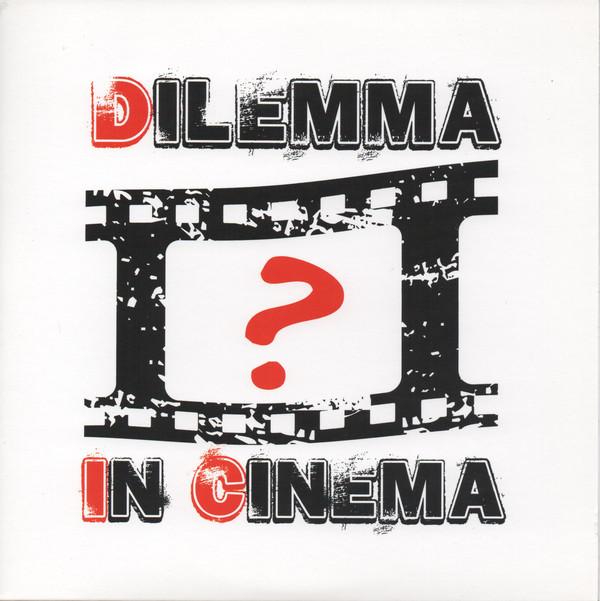 Dilemma in cinema-Dilemma In Cinema/Stuck In Mind  feat. Stuck In Mind