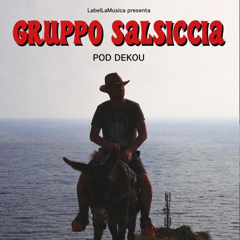 Gruppo Salsiccia-Pod dekou