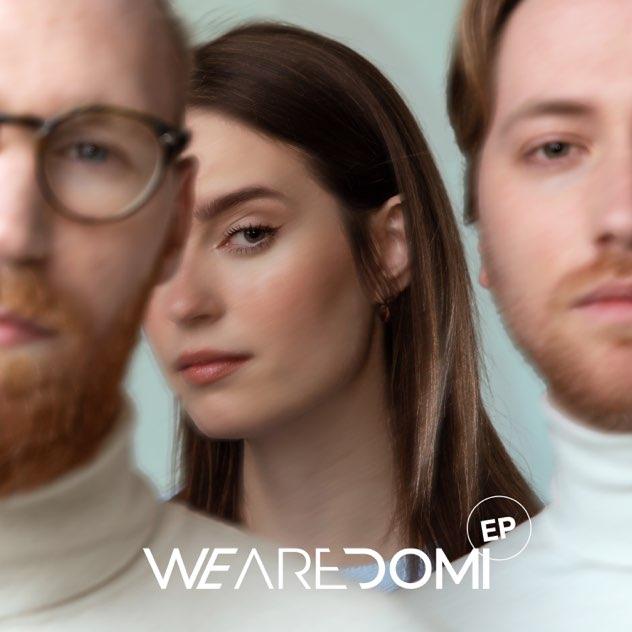 We Are Domi-We Are Domi