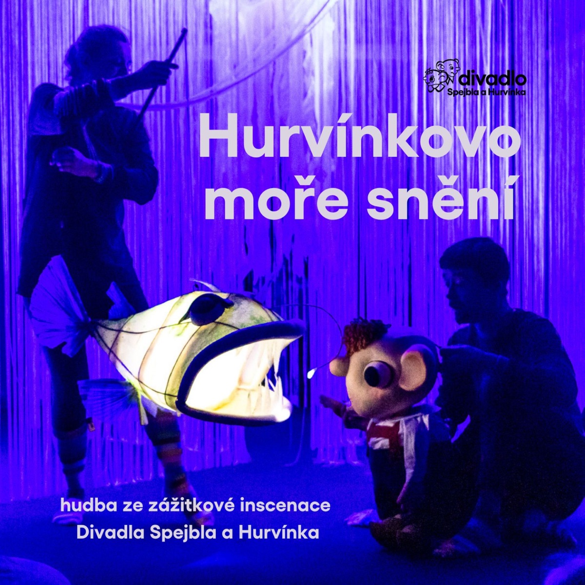 Hurvínkovo moře snění - hudba z představení