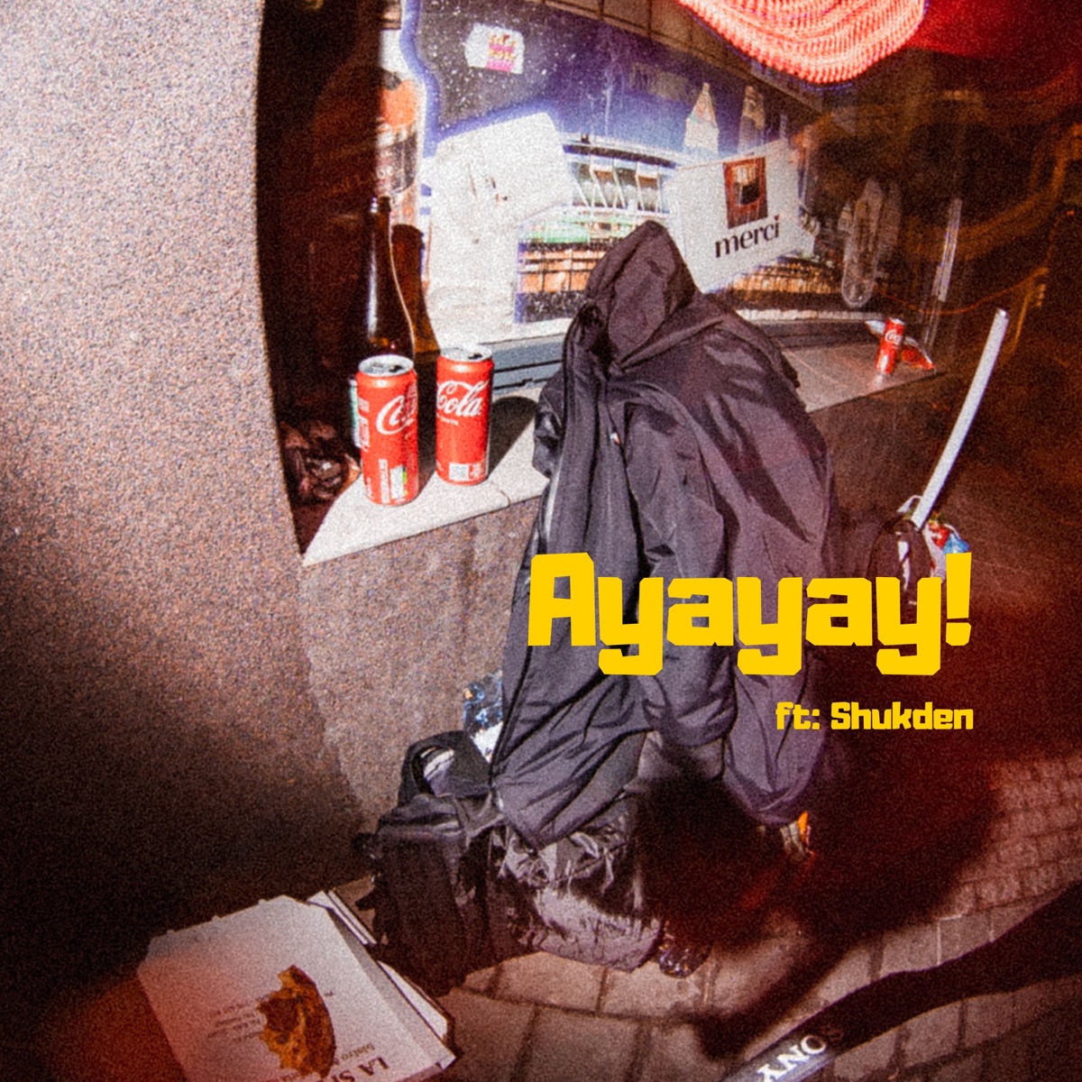 Ayayay! (feat. Shukden)