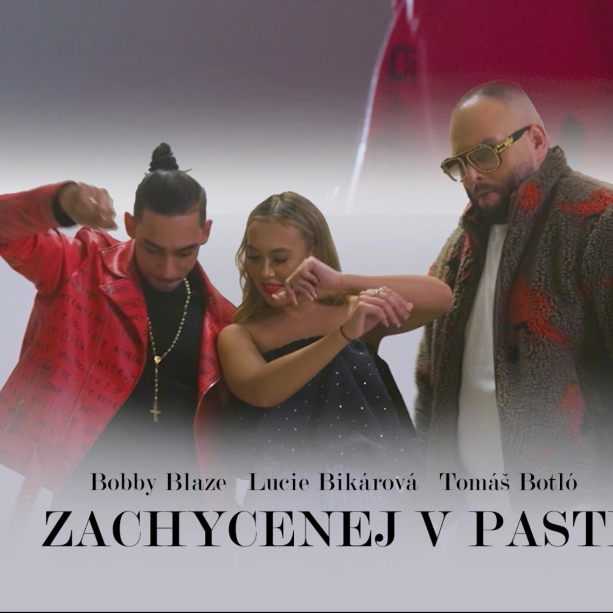 Zachycenej v pasti (feat. Lucie Bikárová, Bobby Blaze)