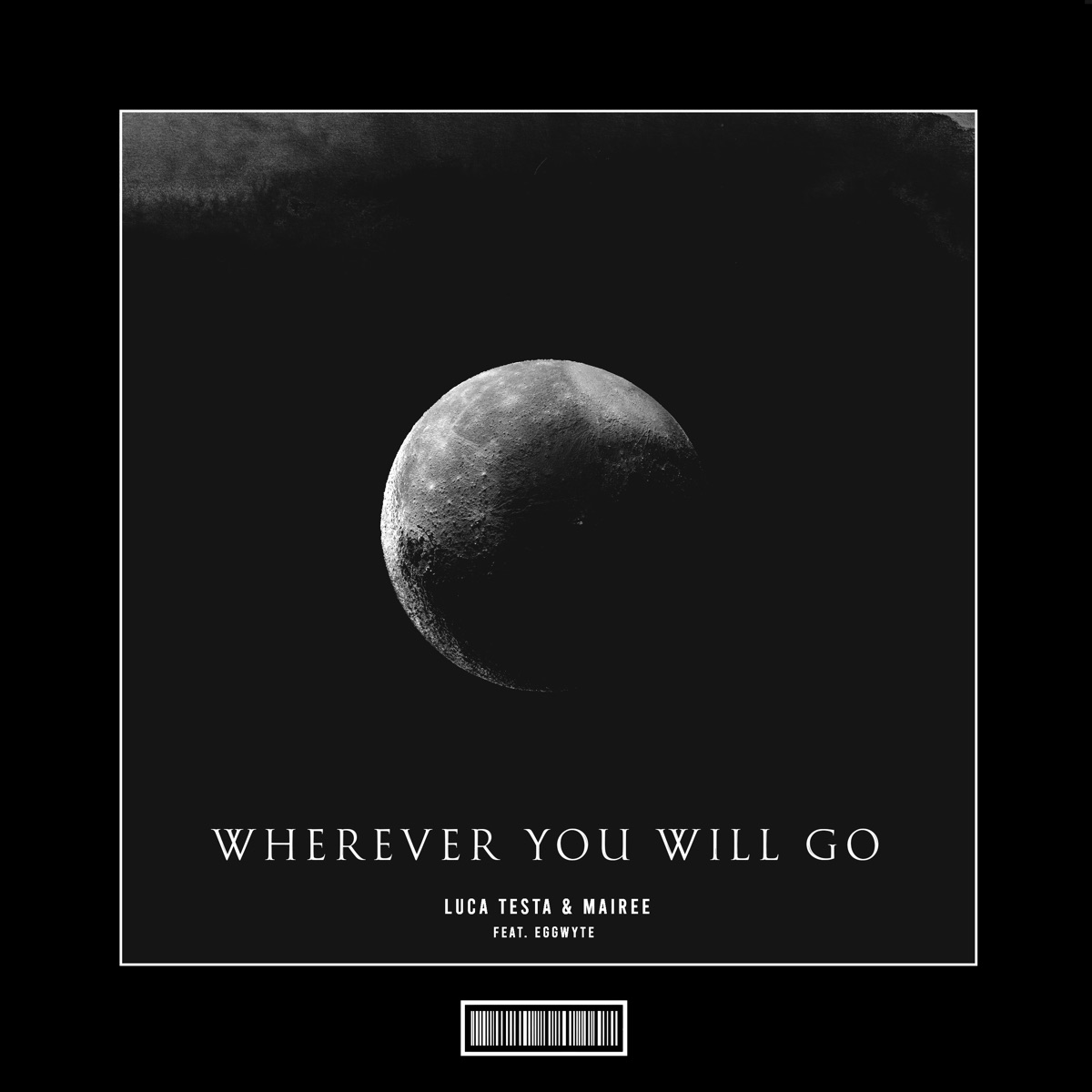 Wherever you will go (hardstyle remix) (feat. Luca Testa, Eggwyte)