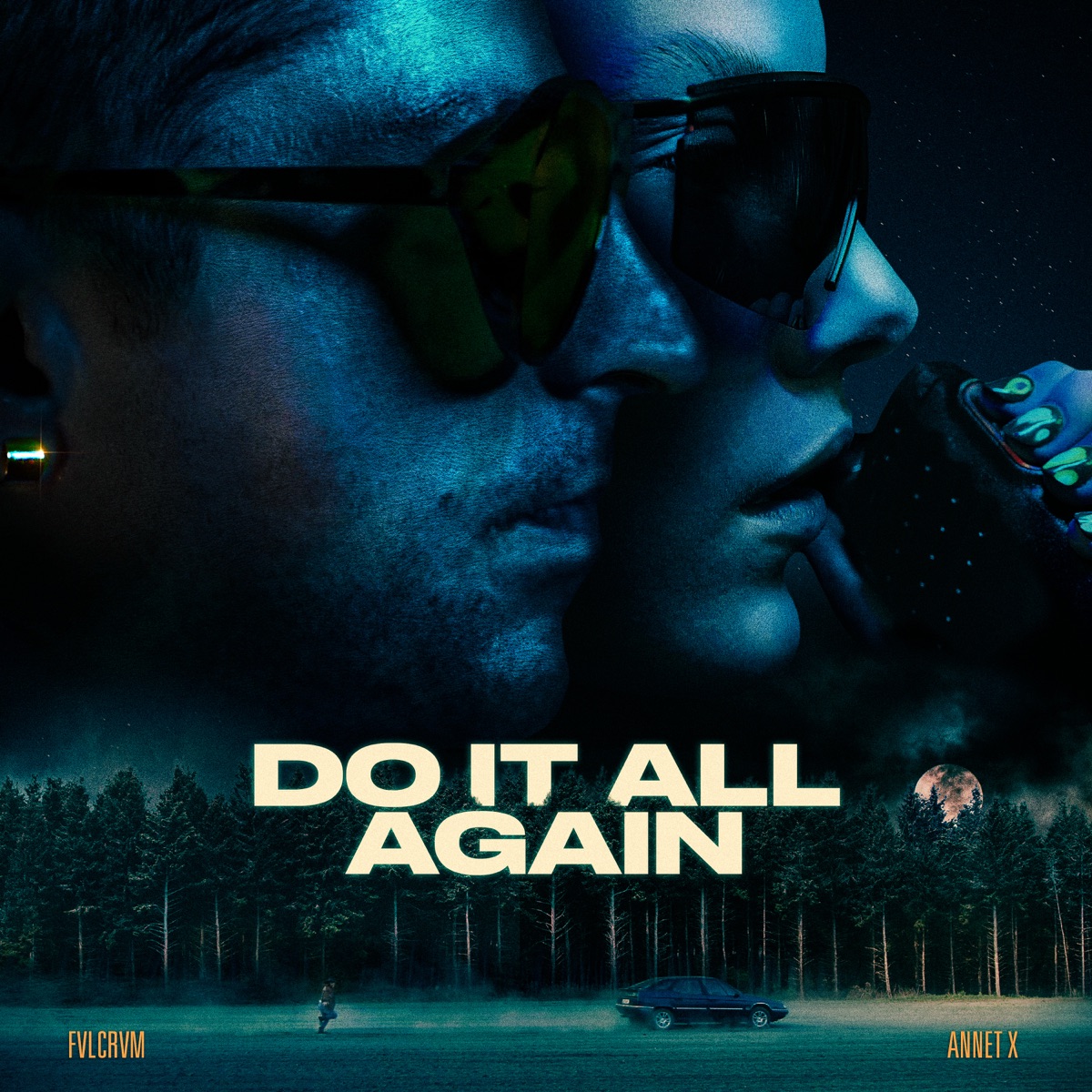 Do it all again (feat. FVLCRVM)