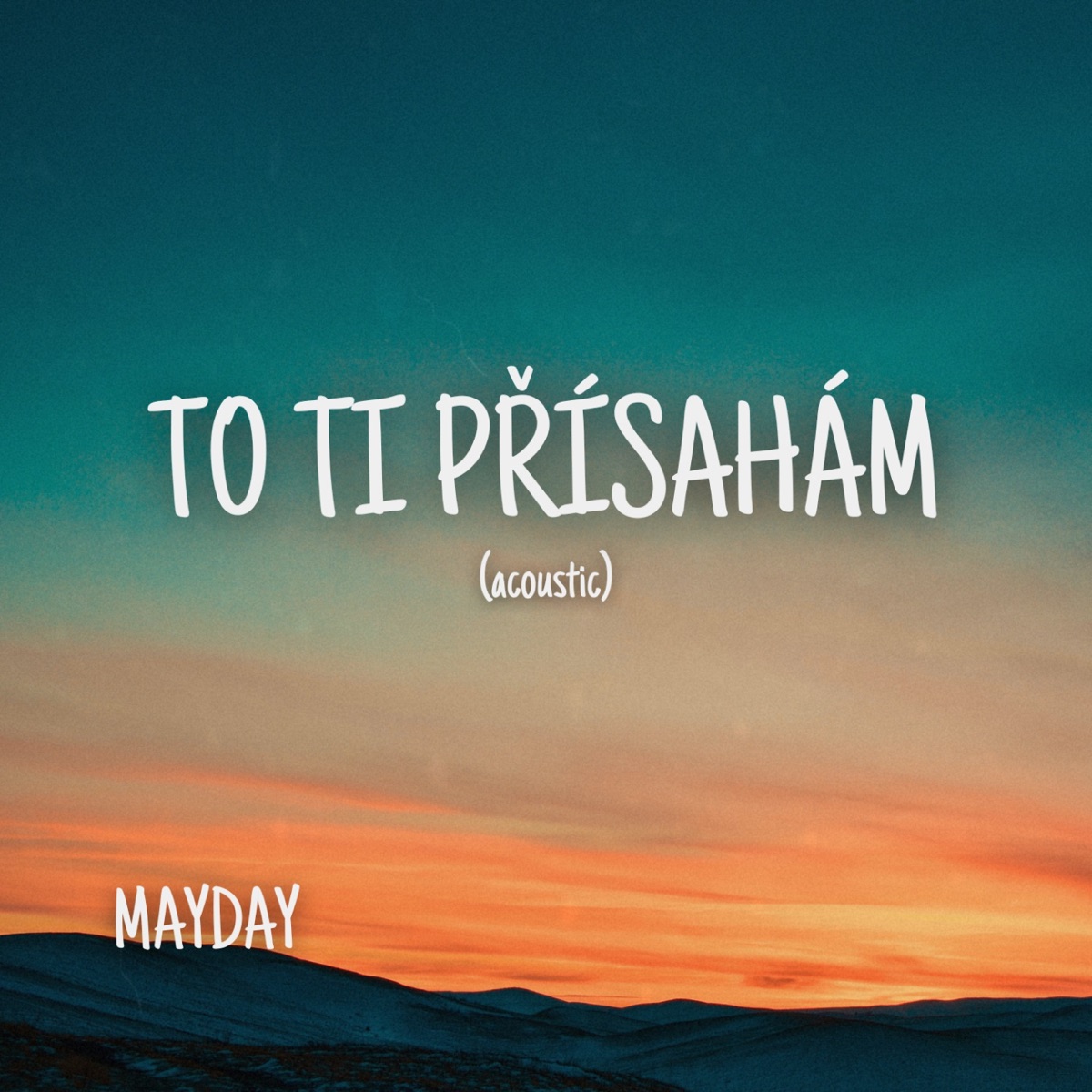 To ti přísahám (acoustic)