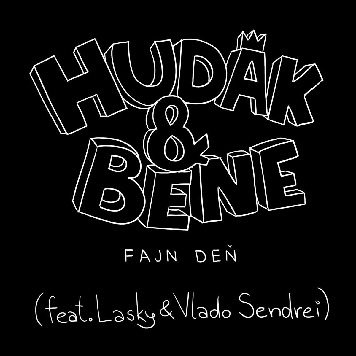 Fajn deň (feat. Hudák, Lasky, Vlado Sendrei & Benepeko)