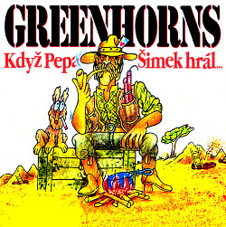 Greenhorns-Když pepa šimek hrál