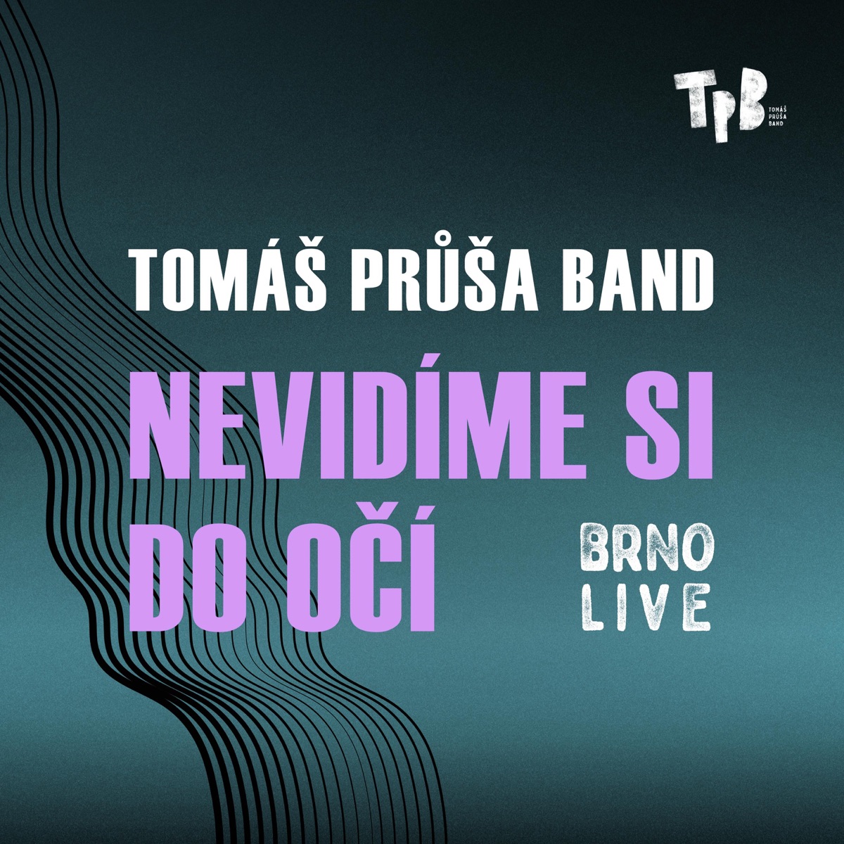 Nevidíme si do očí (live)