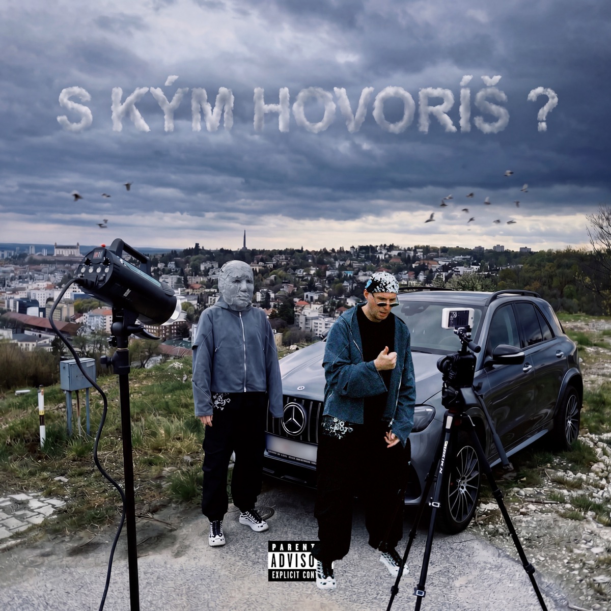 S kým to hovoríš?