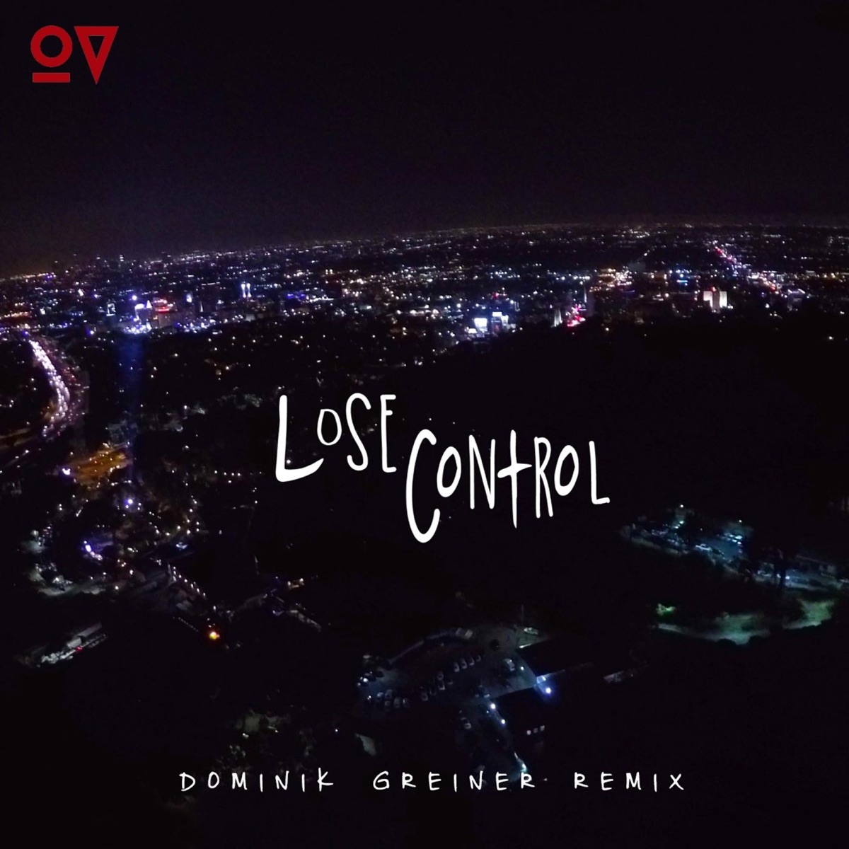 Lose control (dominik greiner remix)