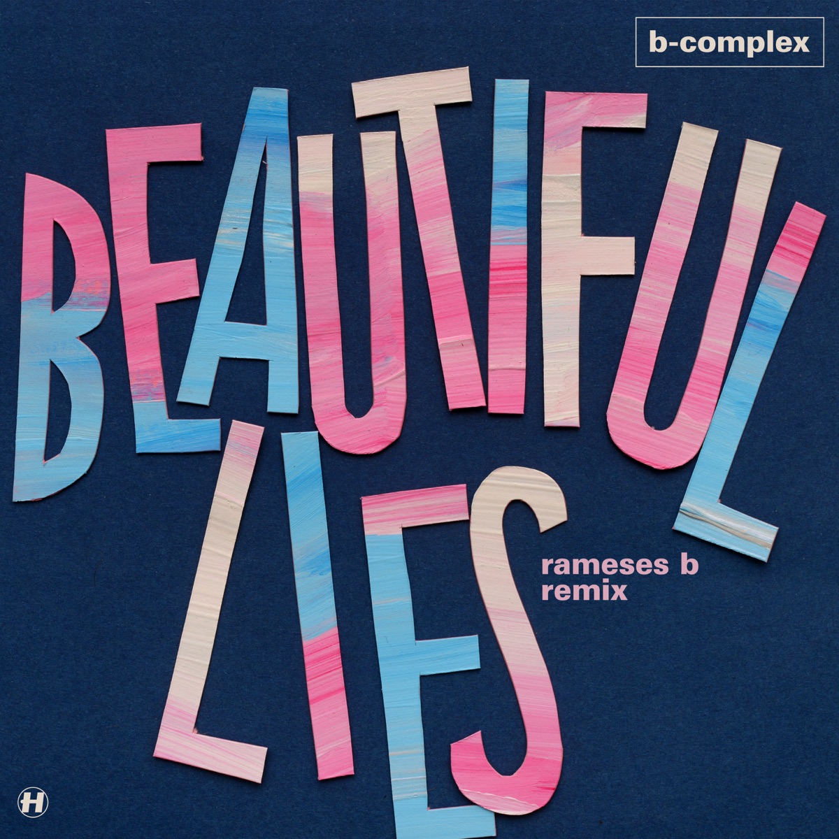 Beautiful lies (rameses b remix)
