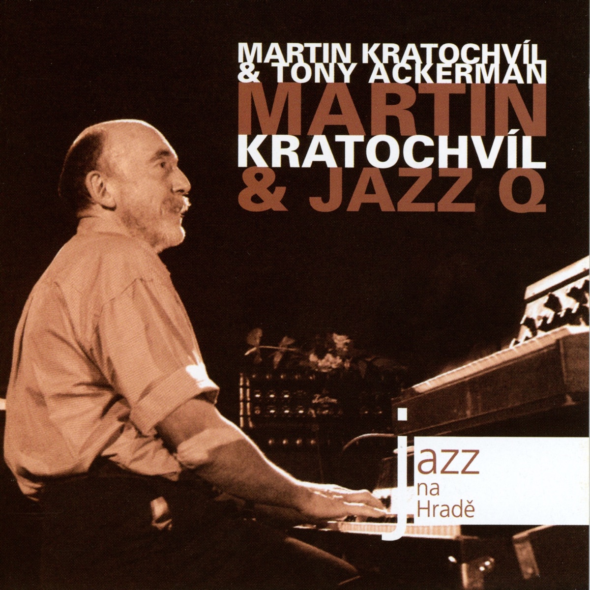 Jazz at the castle (jazz na hradě) - Martin Kratochvíl