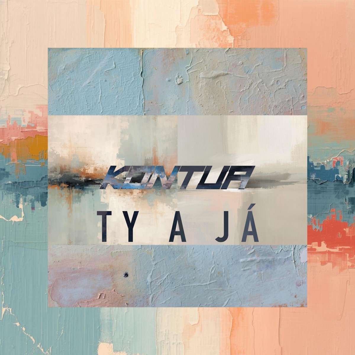 Ty a já