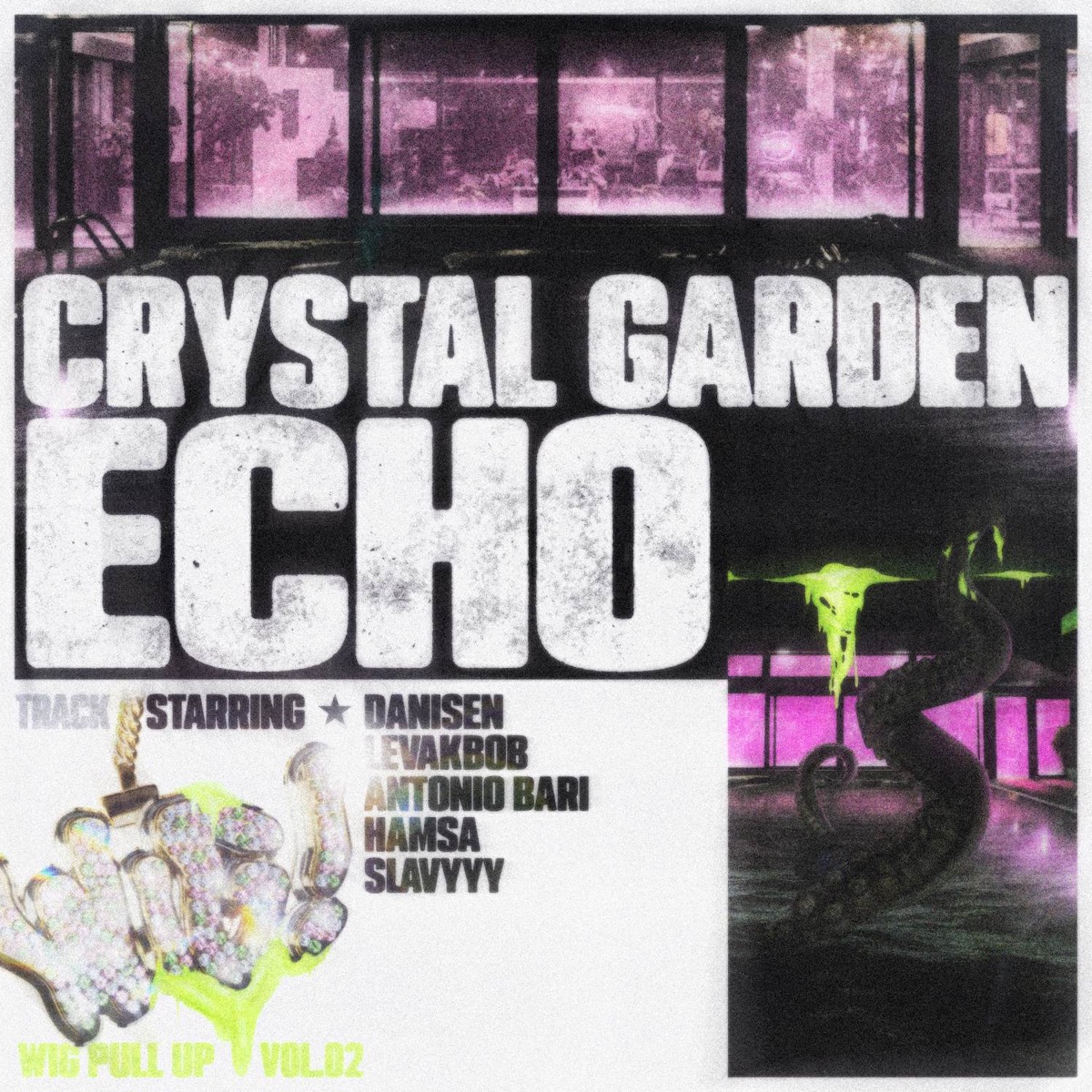 Crystal garden echo (feat. Slavyyy, WIG, Hamsa, LevakBob, Danisen, Antonio Bari)
