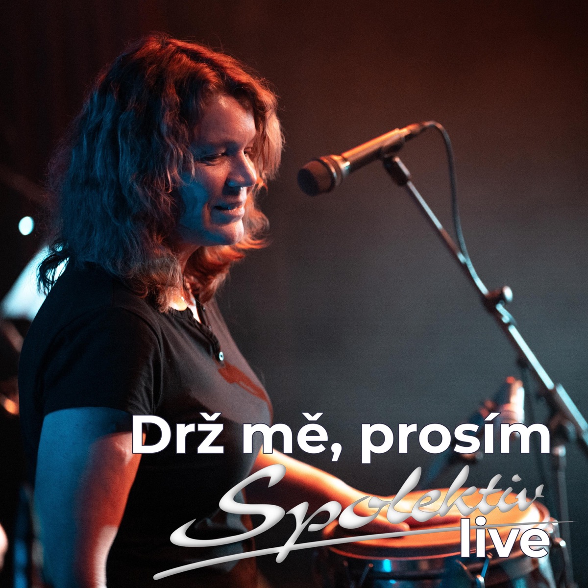 Drž mě, prosím live