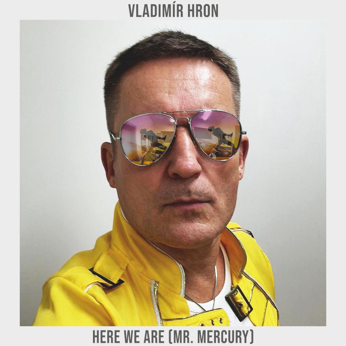 Here we are (Mr. Mercury)
