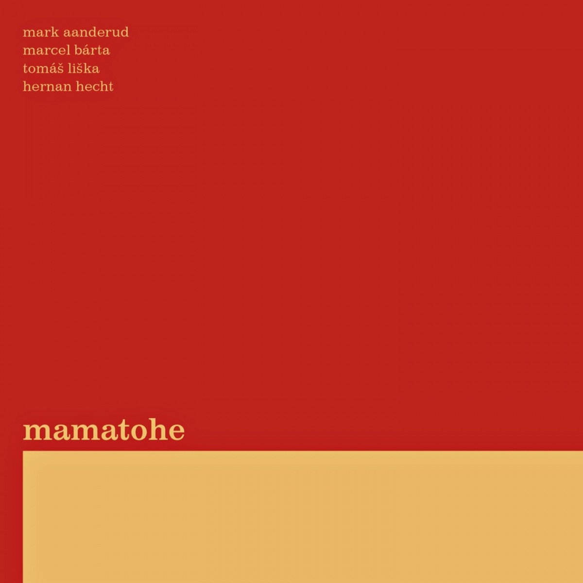 Mamatohe (feat. Mark Aanderud, Marcel Bárta, Mamatohe & Hernan Hecht)