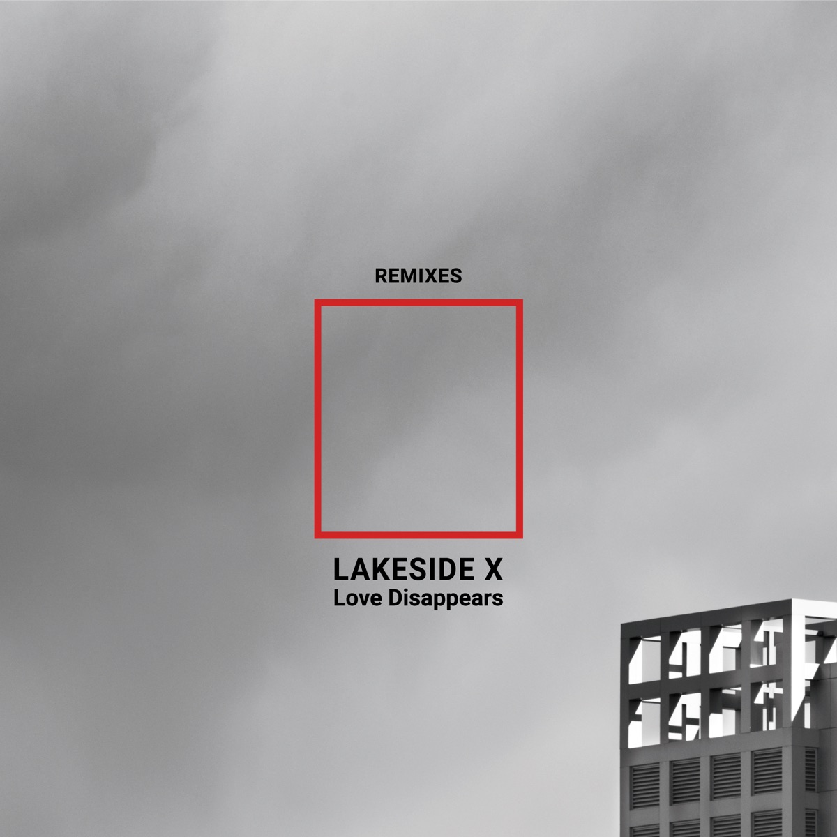Love disappears (remixes)