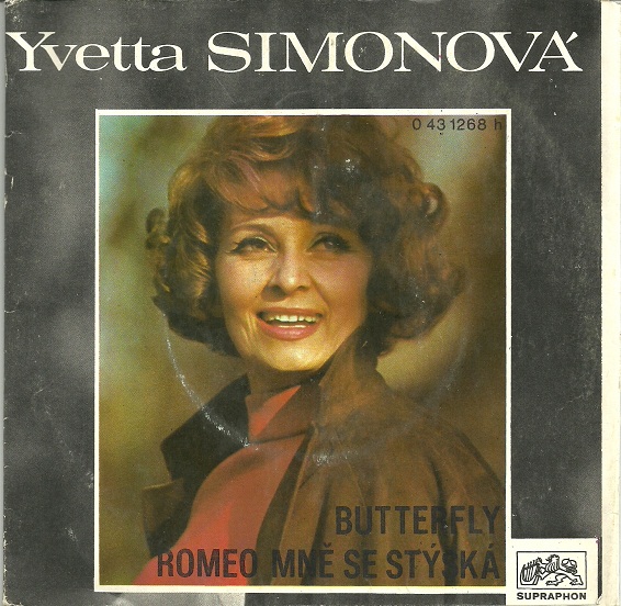 Yvetta Simonová-Butterfly / Romeo, mně se stýská
