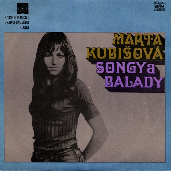 Marta Kubišová-Songy a balady