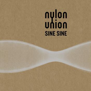 Nylon Union-SINE SINE