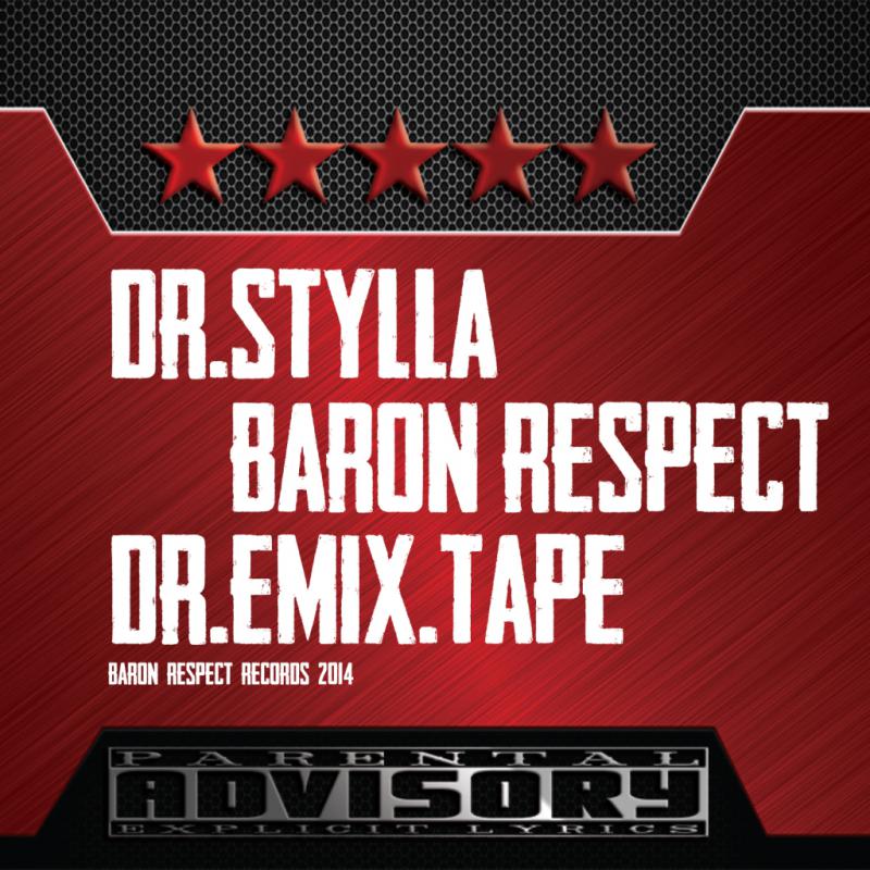 Baron Respect-Dr. Emix.Tape