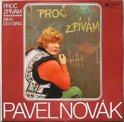 Pavel Novák-Proč zpívám