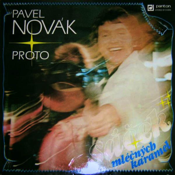 Pavel Novák-Sáček mléčných karamel