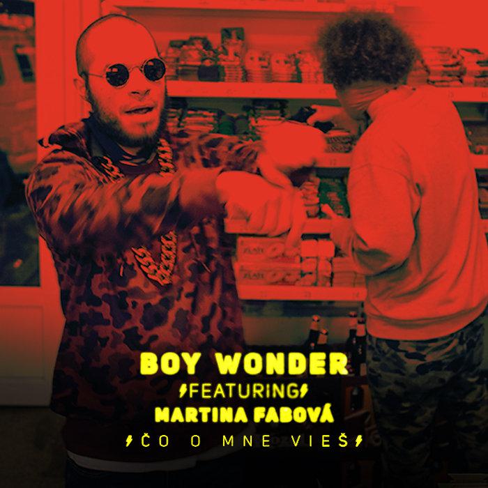Boy Wonder-Čo o mne vieš?