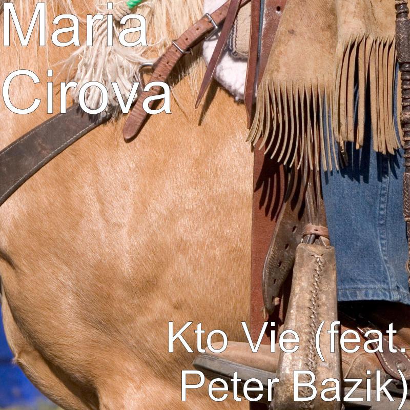 Mária Čírová-Kto vie