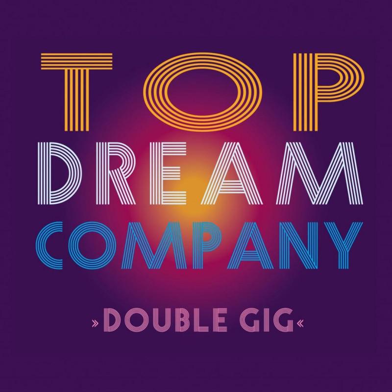 Top Dream Company-Double gig