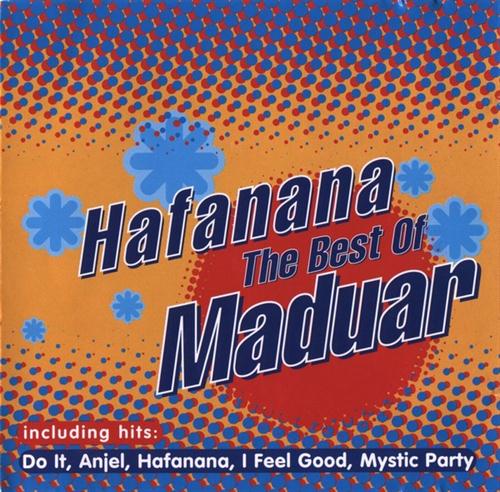 Hafanana  The Best Of Maduar