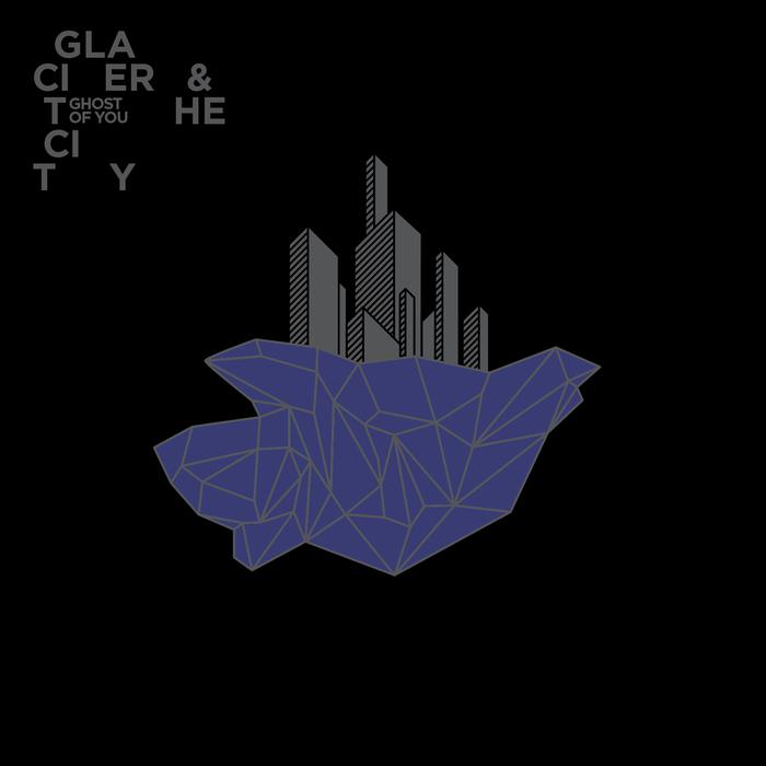 Glacier and the city