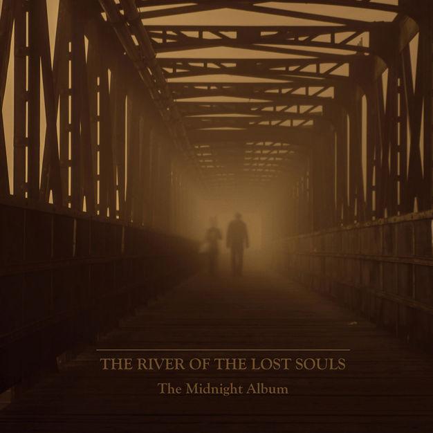 The River Of The Lost Souls-The midnight album