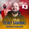 esk samuraj (Pokova Rychlovka)