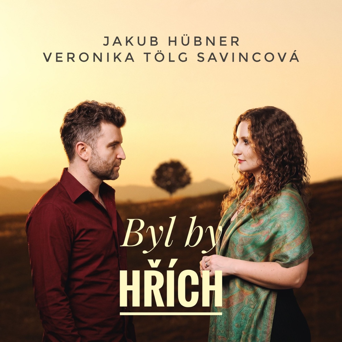 Byl by h��ch (feat. Veronika T�lg Savincov�)